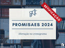 PROMISAES 2024 - retificação do cronograma.png