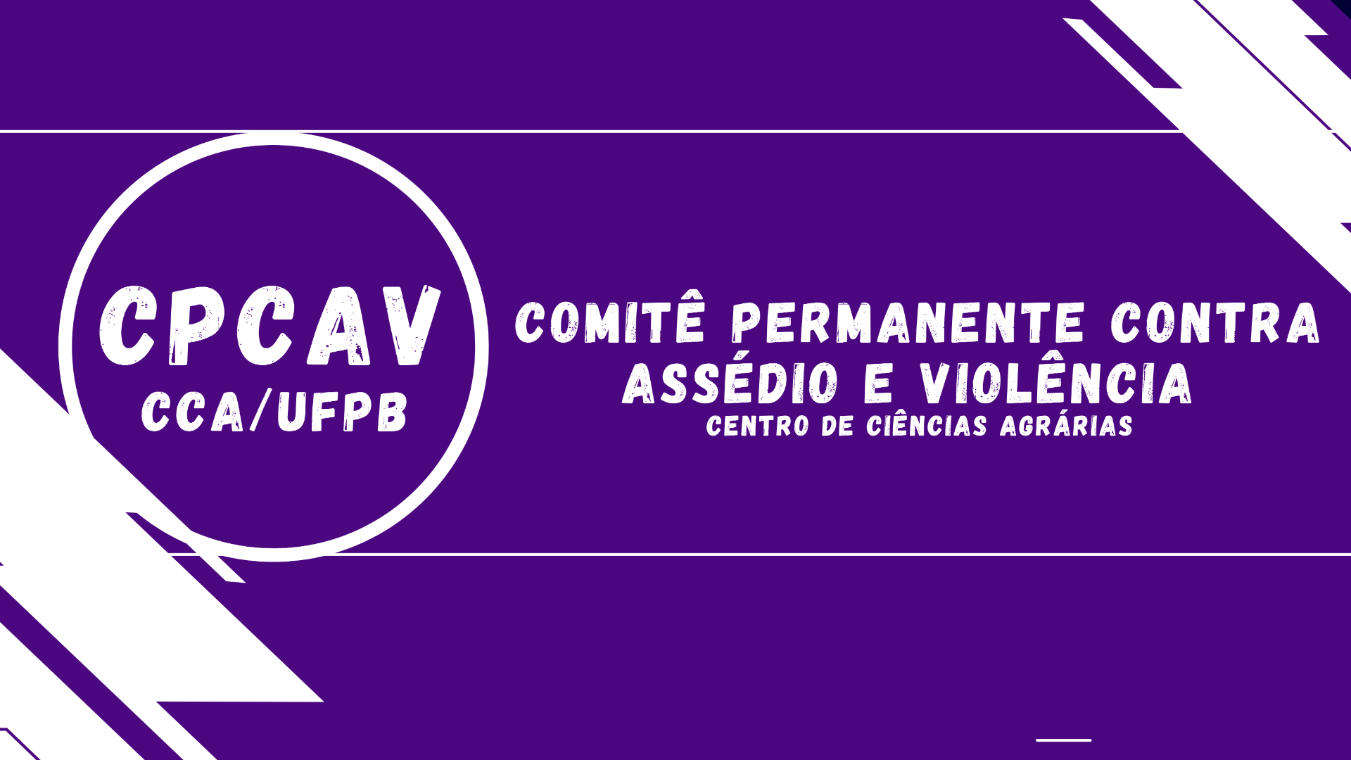 Comitê Permantente Contra Assédio e Violência CCAUFPB.png Comitê Permantente Contra Assédio e Violência CCAUFPB.png