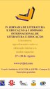 IV Jornada de Literatura e Educação & I Simpósio Internacional de Literatura e Educação