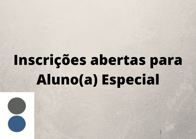 Inscrições abertas para Aluno(a) Especial.jpg