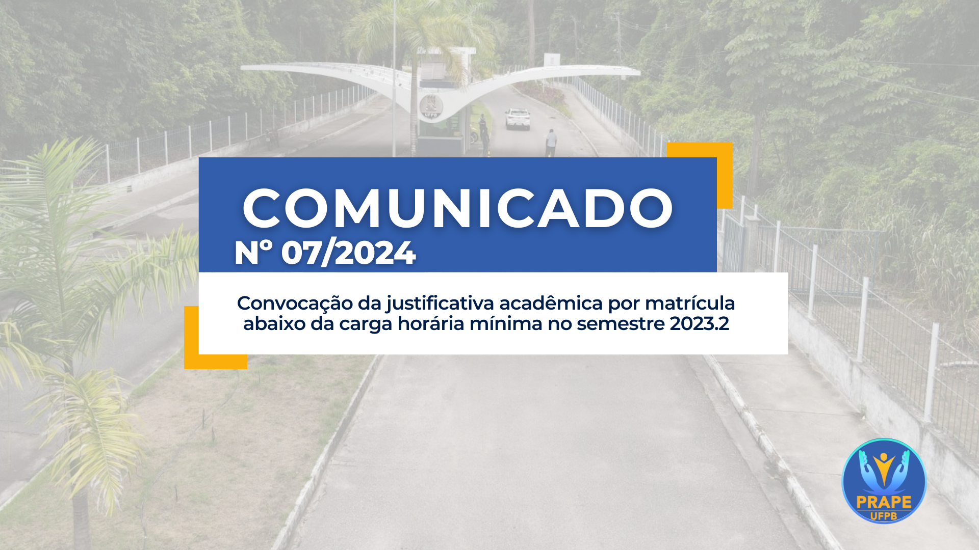 Comunicado 07/2023 - Convocação da justificativa acadêmica por matrícula abaixo da carga horária mínima no semestre 2023.2