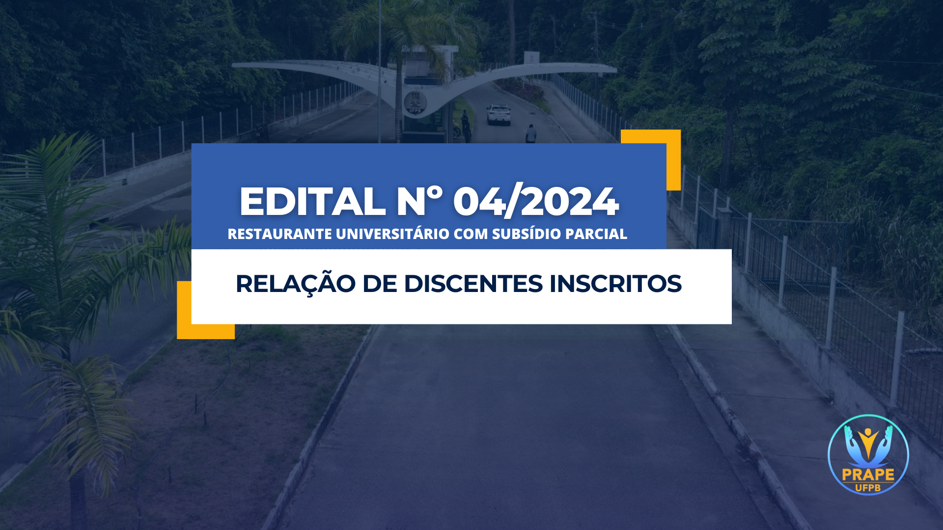 EDITAL  Nº 04/2024 - RELAÇÃO DE DISCENTES INSCRITOS