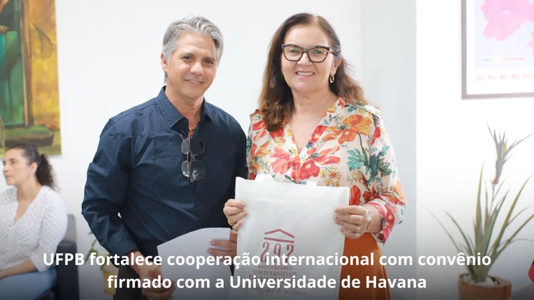 UFPB fortalece cooperação internacional com convênio firmado com a Universidade de Havana