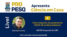 O professor Programa de Pós-Graduação em Desenvolvimento e Meio Ambiente (Prodema) Reinaldo Lucena é o convidado desta edição. Crédito: PS Carvalho/Propesq