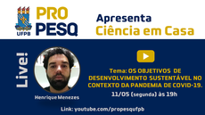 Henrique Menezes, convidado desta terceira edição do programa, é cientista político e coordenador do Núcleo de Políticas Públicas e Desenvolvimento Sustentável da UFPB. Arte: PS Carvalho